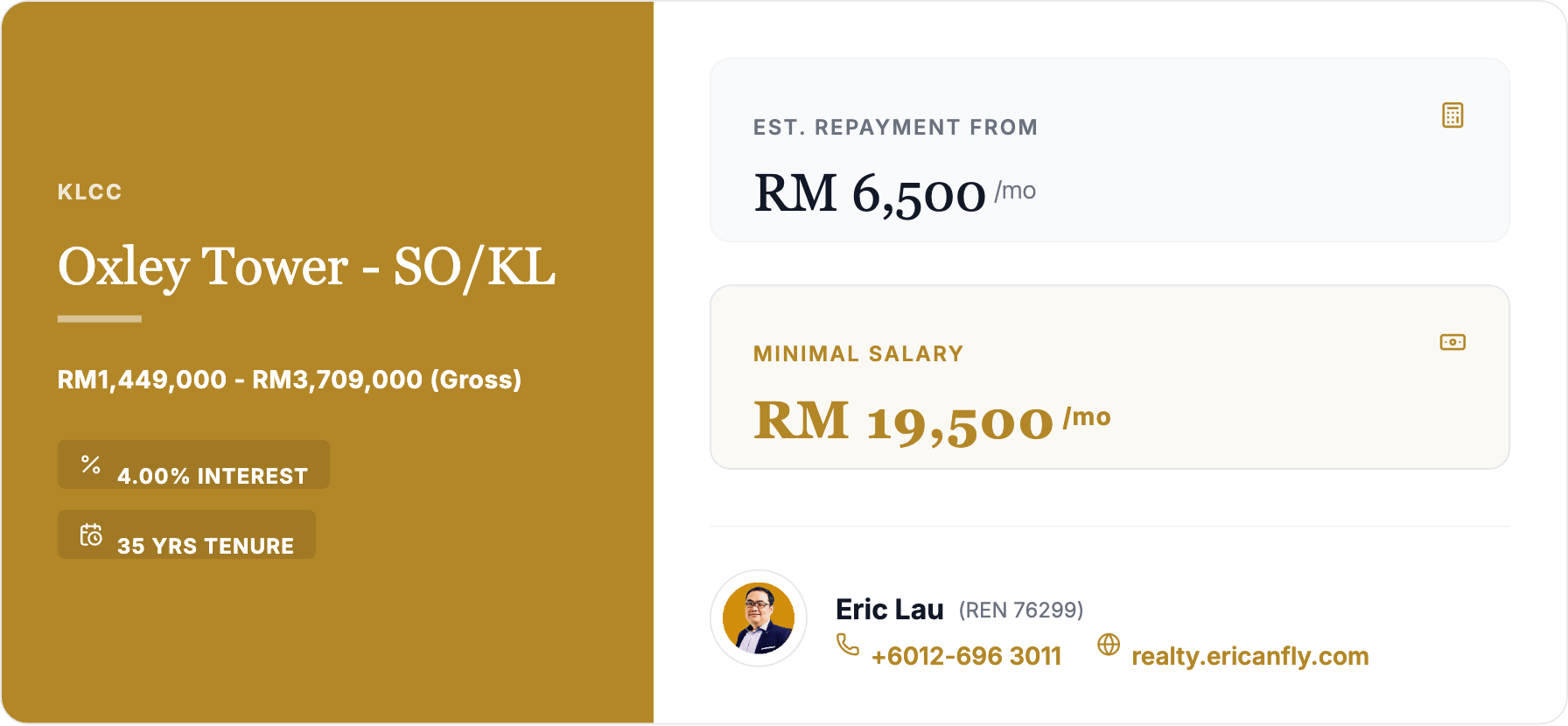 Oxley_Tower___SO_KL - Estimate Monthly Repayment by Eric Lau REN76299 +6012-6963011