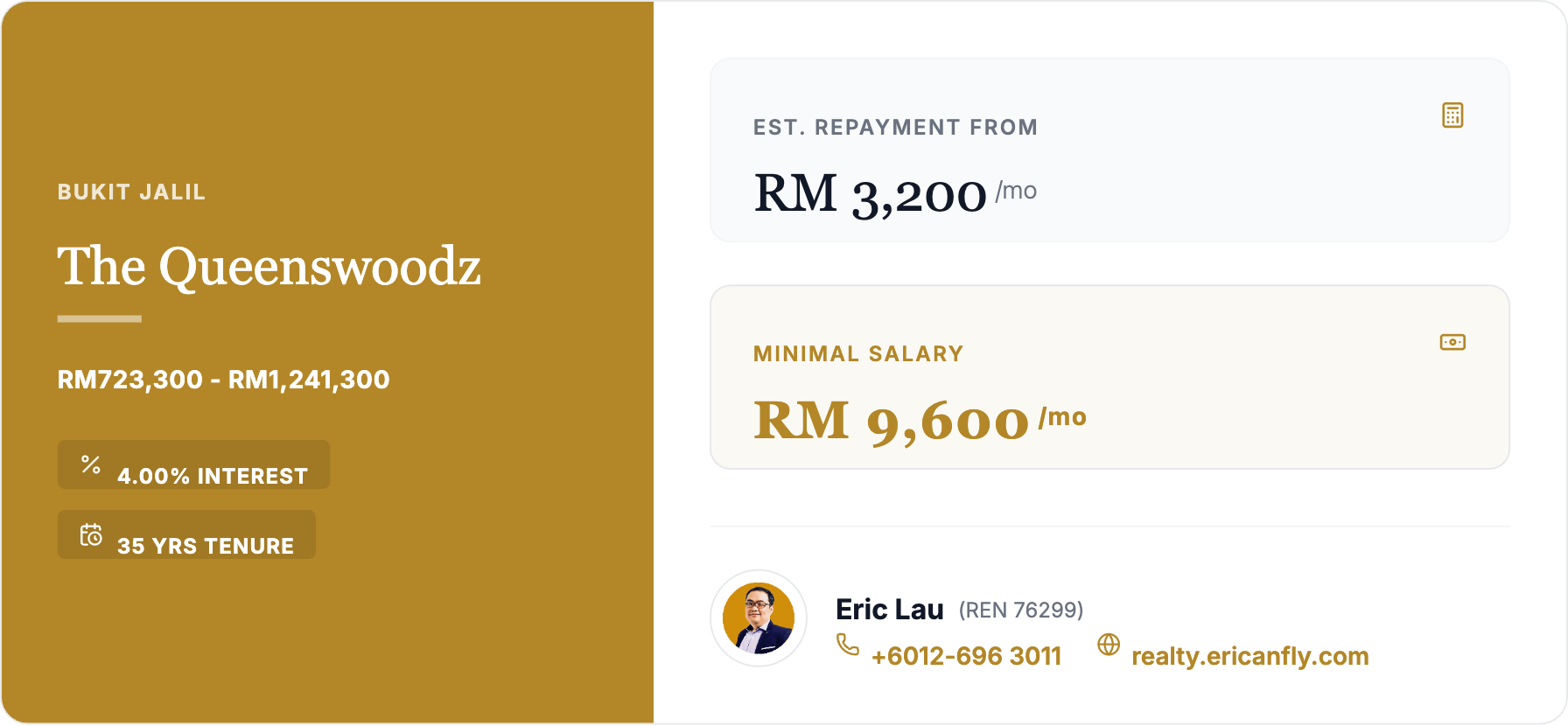 The_Queenswoodz - Estimate Monthly Repayment by Eric Lau REN76299 +6012-6963011