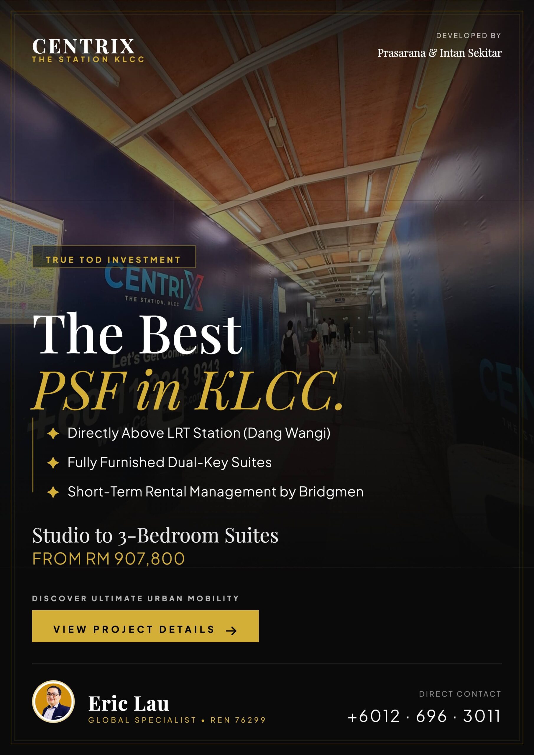 Centrix KLCC | True TOD Luxury & Best PSF Investment