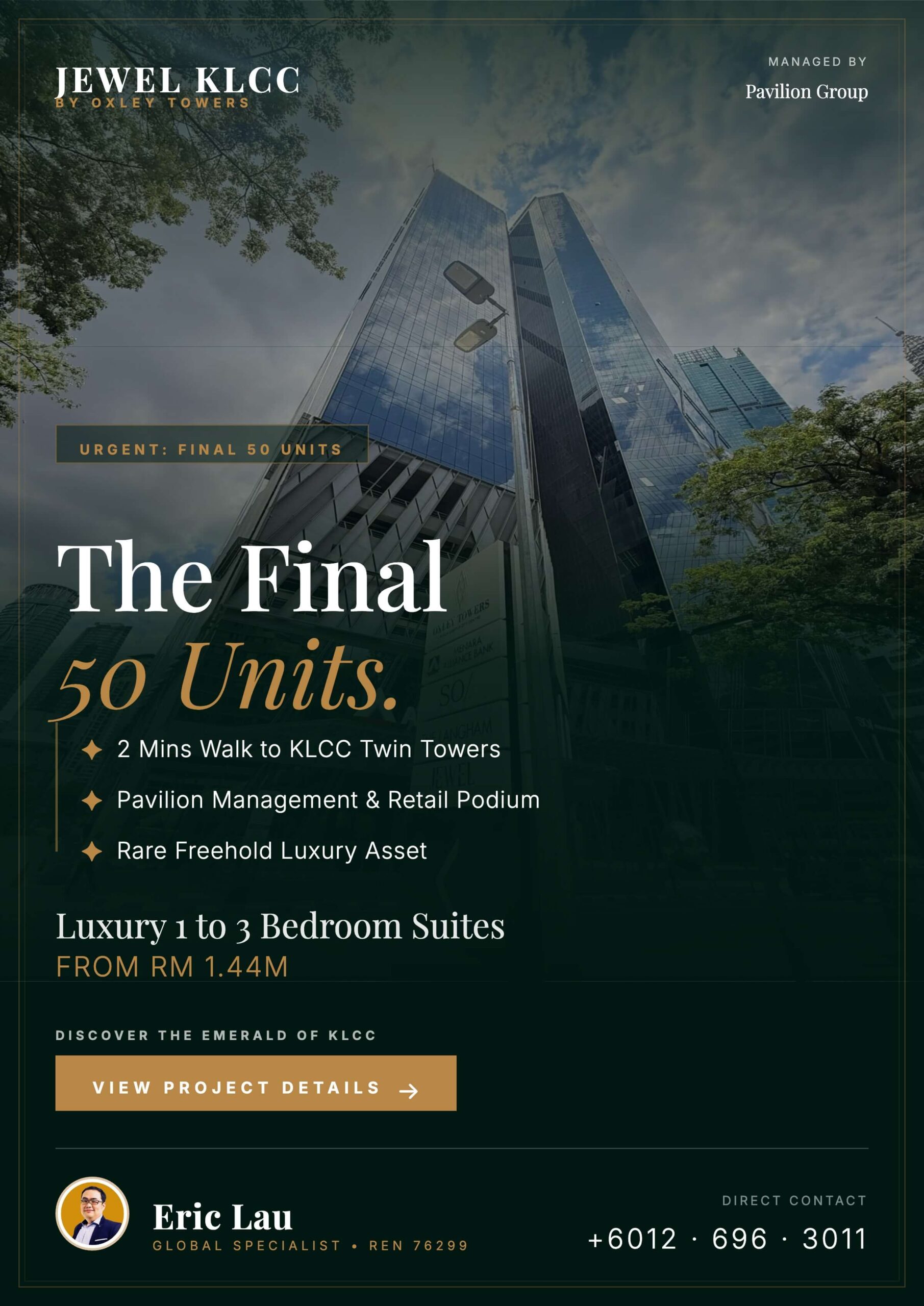Final 50 Units at Jewel by Oxley KLCC | Freehold Trophy Asset