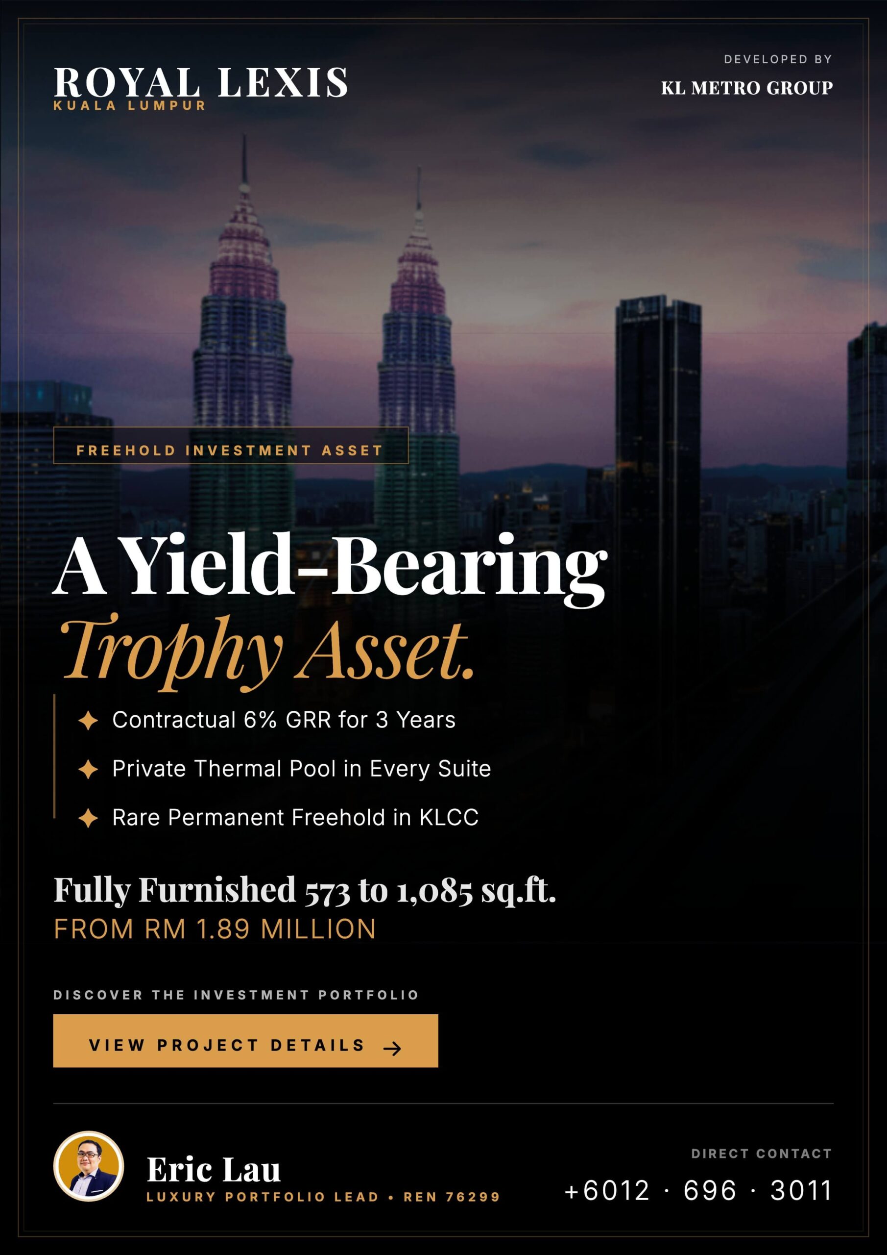 Royal Lexis KLCC | 6% GRR Investment Asset