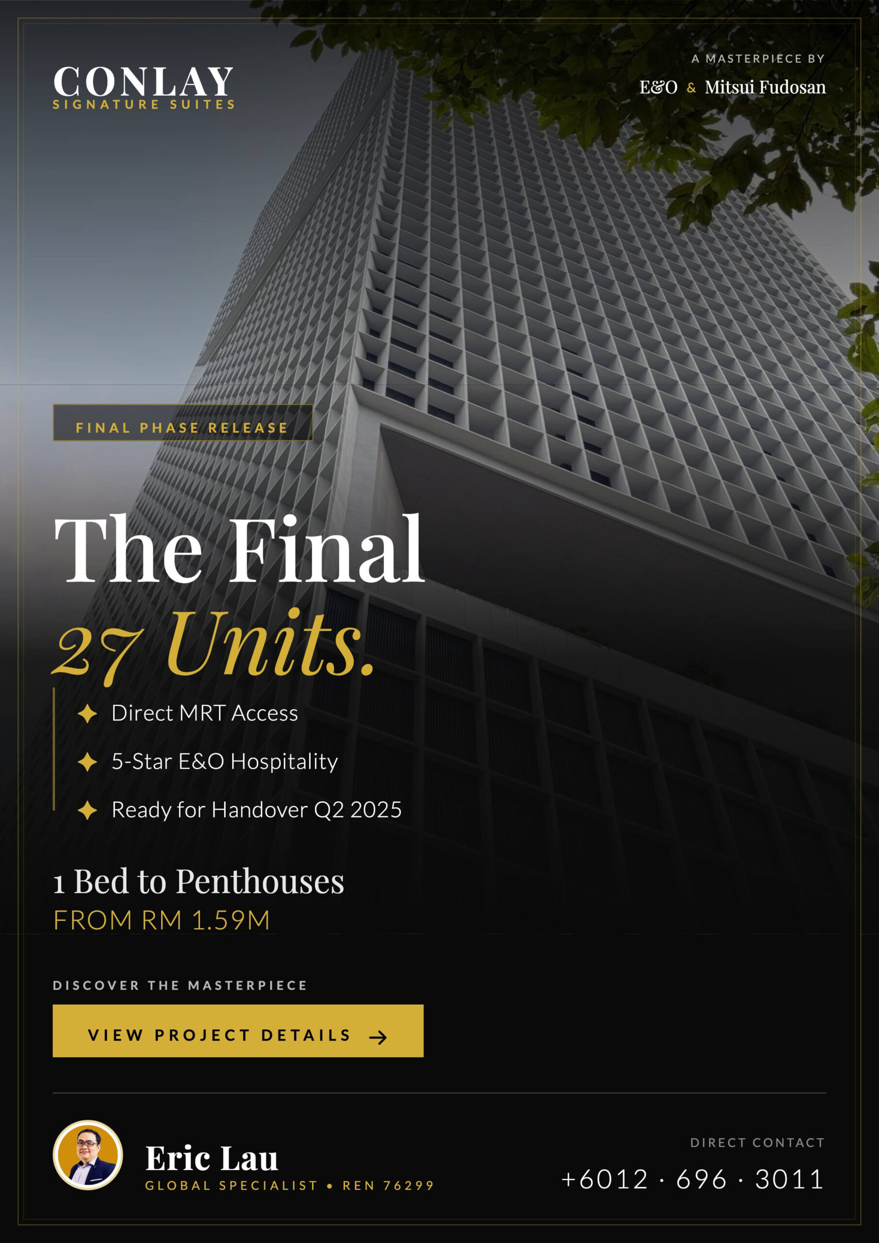 FINAL 27 UNITS | The Conlay @ KLCC | Eastern & Oriental