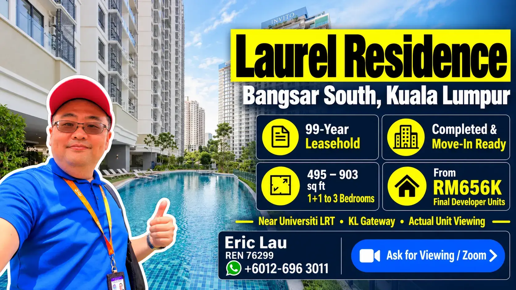 Laurel Residence Bangsar South – Final Developer Units + Ready Move in + High Rental Yield