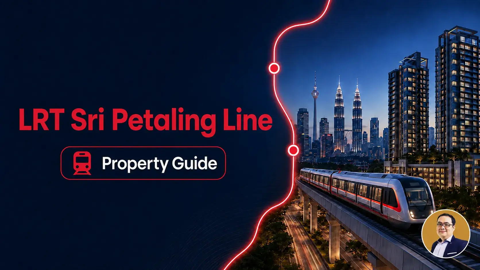 Best New Projects Near the LRT Sri Petaling Line & Connected Areas 2026